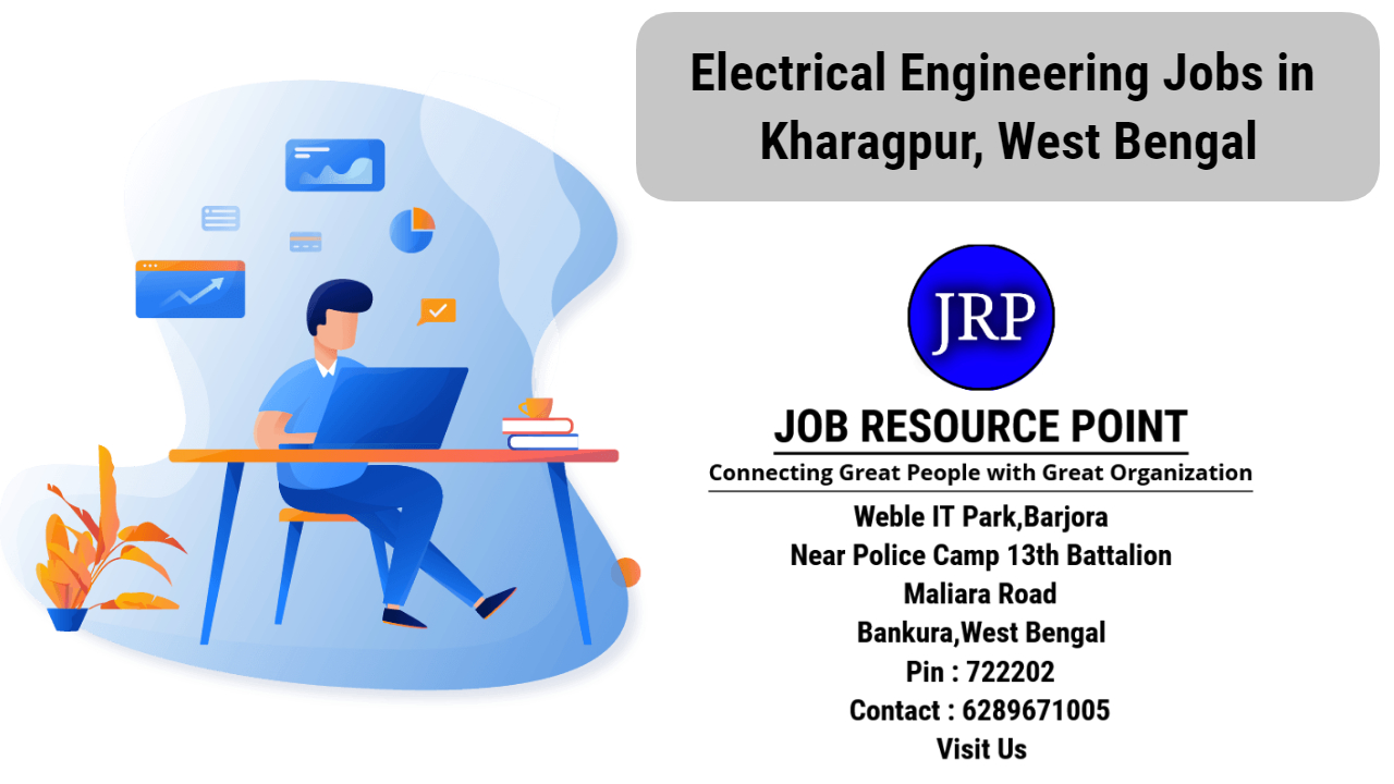 Electrical Engineering Jobs in Kharagpur, West Bengal