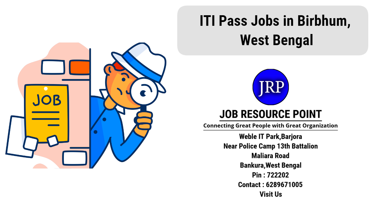 ITI Pass Jobs in Birbhum, West Bengal - Apply Now