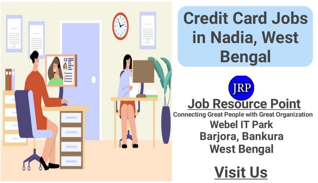 Credit Card Jobs in Nadia