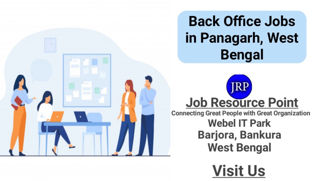 Back Office Jobs in Panagarh