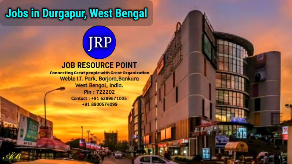 Jobs in Durgapur, West Bengal