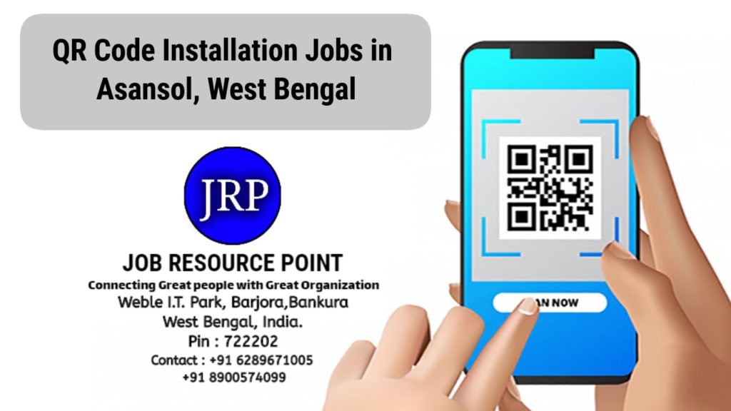 QR Code Installation Jobs in Asansol – West Bengal