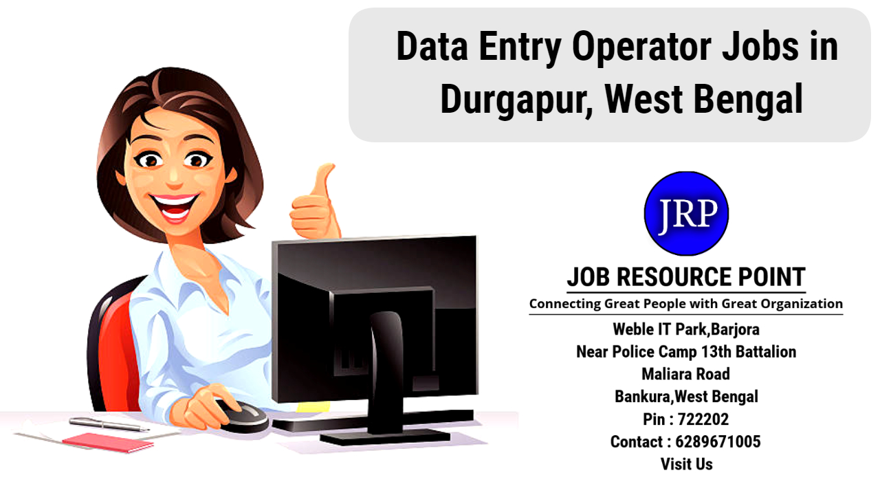 DATA ENTRY OPERATOR JOBS IN DURGAPUR, West Bengal 2020, JRP