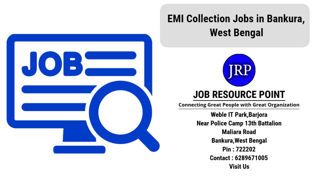 EMI Collection Jobs in Bankura, West Bengal