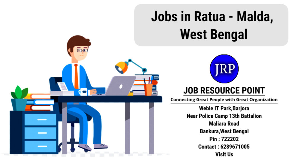 Jobs in Ratua, Malda - West Bengal