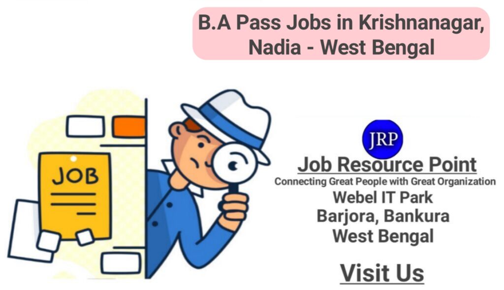 B.A Pass Jobs in Krishnanagar