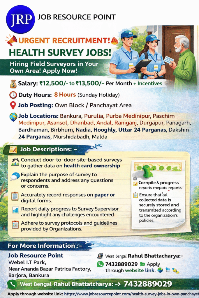 Health Survey Jobs at their own Block or Own Panchayet area)