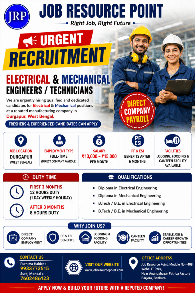Electrical and Mechanical job in Durgapur.