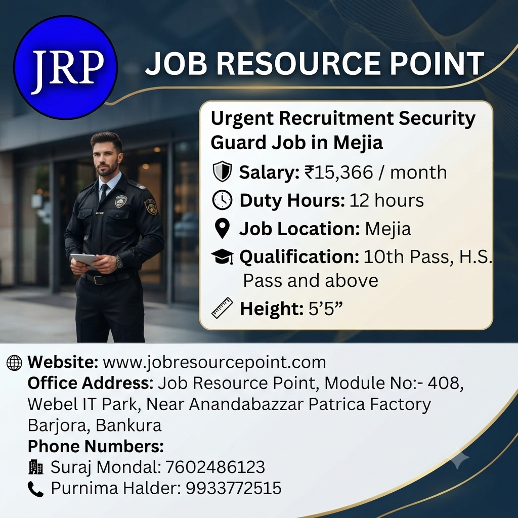 A professional recruitment advertisement for Job Resource Point (JRP). The top banner features a circular blue and white "JRP" logo on the left and the text "JOB RESOURCE POINT" on the right against a dark blue gradient background with flowing light lines. On the left side of the main body, there is a photograph of a male security guard in a black uniform, standing and looking at a tablet. On the right, a cream-colored box contains the job details with icons: a title "Urgent Recruitment Security Guard Job in Mejia", followed by a bulleted list: a shield icon with "Salary: ₹15,366 / month", a clock icon with "Duty Hours: 12 hours", a location icon with "Job Location: Mejia", a graduation cap icon with "Qualification: 10th Pass, H.S. Pass and above", and a ruler icon with "Height: 5'5"". The bottom section provides contact information: a globe icon with "Website: www.jobresourcepoint.com", a building icon with "Office Address: Job Resource Point, Module No:- 408, Webel IT Park, Near Anandabazzar Patrica Factory Barjora, Bankura", a building icon with "Suraj Mondal: 7602486123", and a phone handset icon with "Purnima Halder: 9933772515".